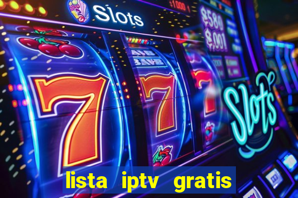 lista iptv gratis futebol ao vivo